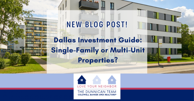 Dallas Investment Guide: Single-Family or Multi-Unit Properties?